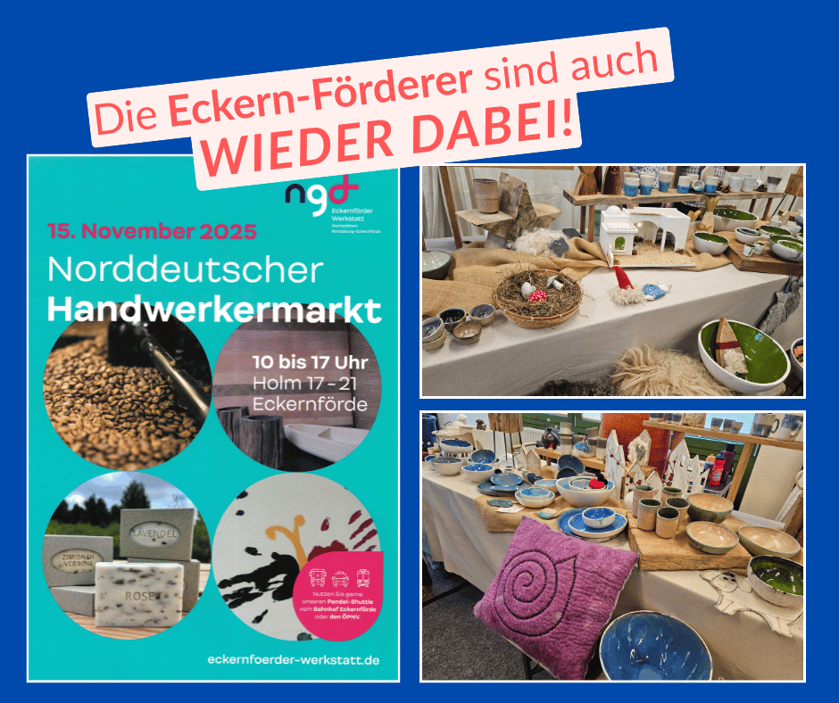 Foto vom Stand mit Produkten der Eckern-Förderer und Ankündigungsposter des Norddeutschen Handwerkermarktes